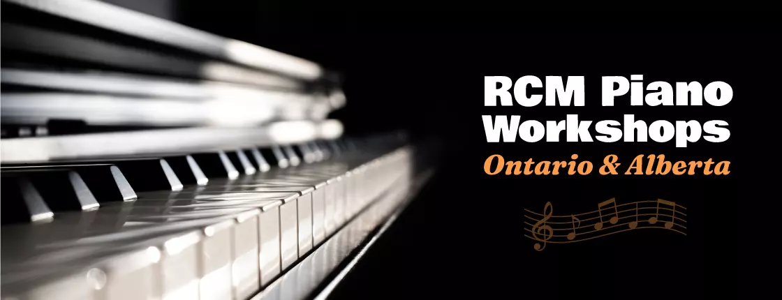 Free RCM Workshops for Piano Teachers - Alberta & Ontario