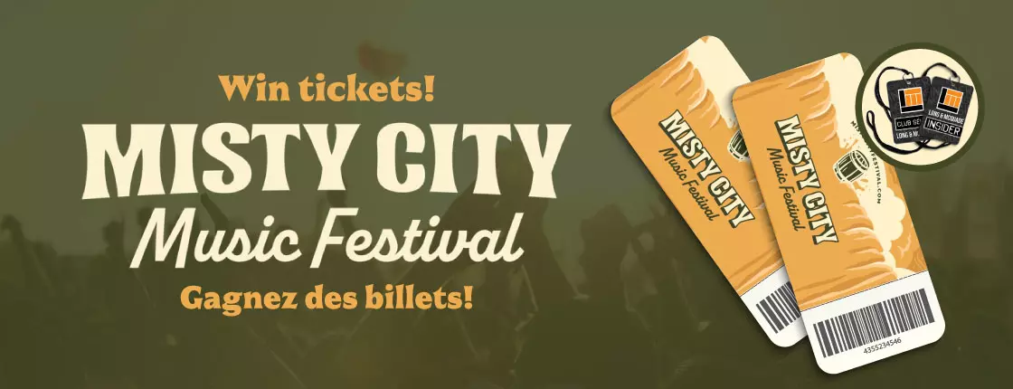 Insider Exclusive Contest: Win Tickets to the Misty City Music Festival! Insider Exclusive Contest: Win Tickets to the Misty City Music Festival!