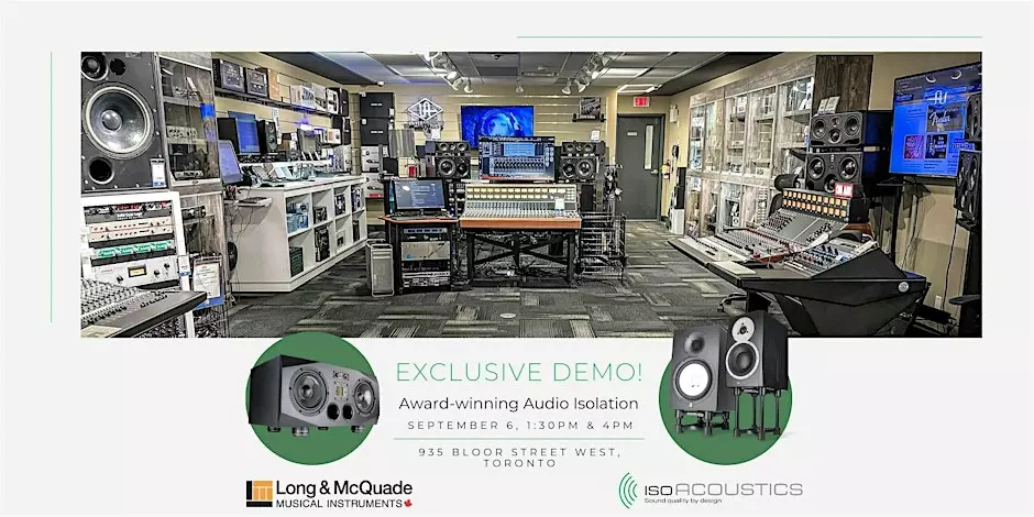 Join Us for An IsoAcoustics Demo at Long & McQuade Pro - Toronto Join Us for An IsoAcoustics Demo at Long & McQuade Pro - Toronto