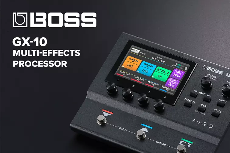 Build Great Sounds Fast with the Boss GX-10