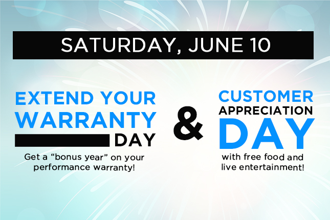 Extend Your Warranty Day AND Customer Appreciation Day