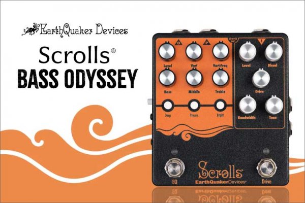 Introducing the Scrolls Bass Odyssey from Earthquaker Devices