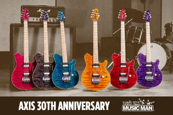 Ernie Ball Music Man Presents the Limited Edition 30th Anniversary Axis