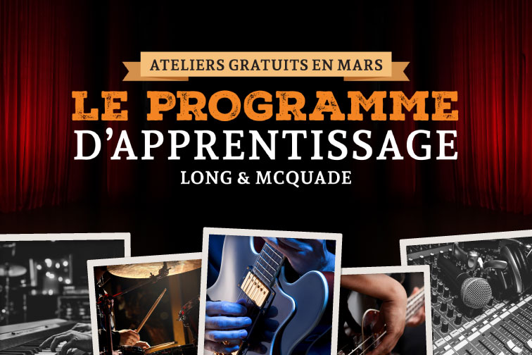 Le programme d'apprentissage Long & McQuade