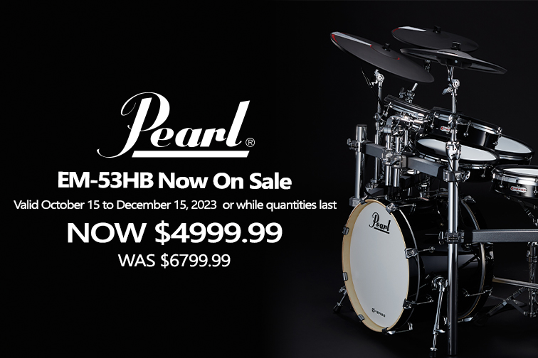 Pearl EM-53HB Now On Sale