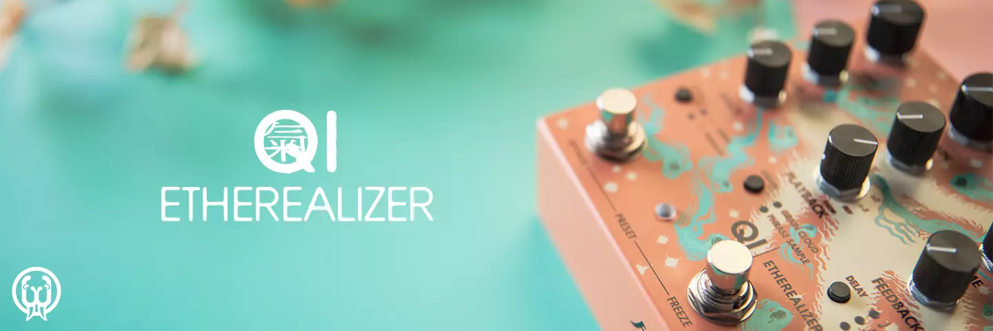 Walrus Audio and Yvette Young present the Qi Etherealizer