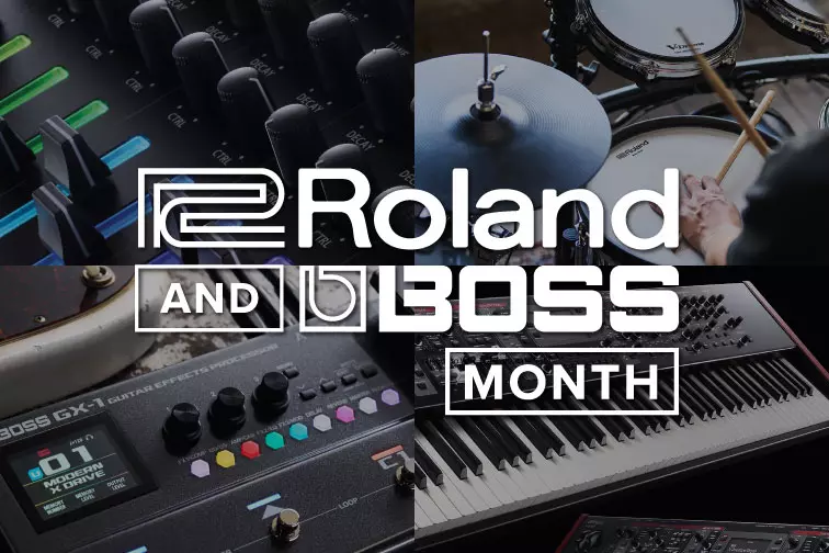 It's Roland & BOSS Month!