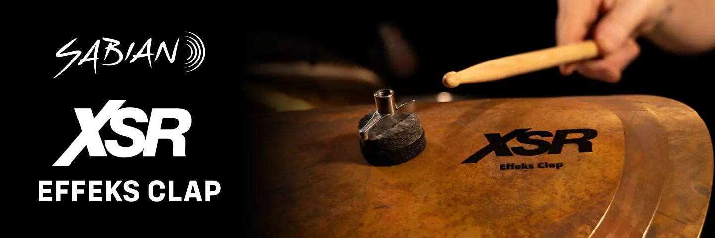 The New Sabian XSR Effects Clap Stack