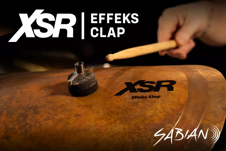 The New Sabian XSR Effects Clap Stack