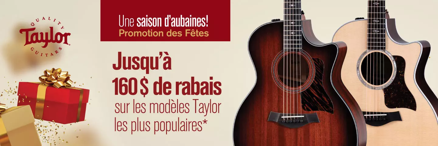 Passez des Ftes musicales grce  la saison daubaines de Taylor!