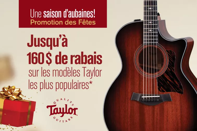 Passez des Ftes musicales grce  la saison daubaines de Taylor!