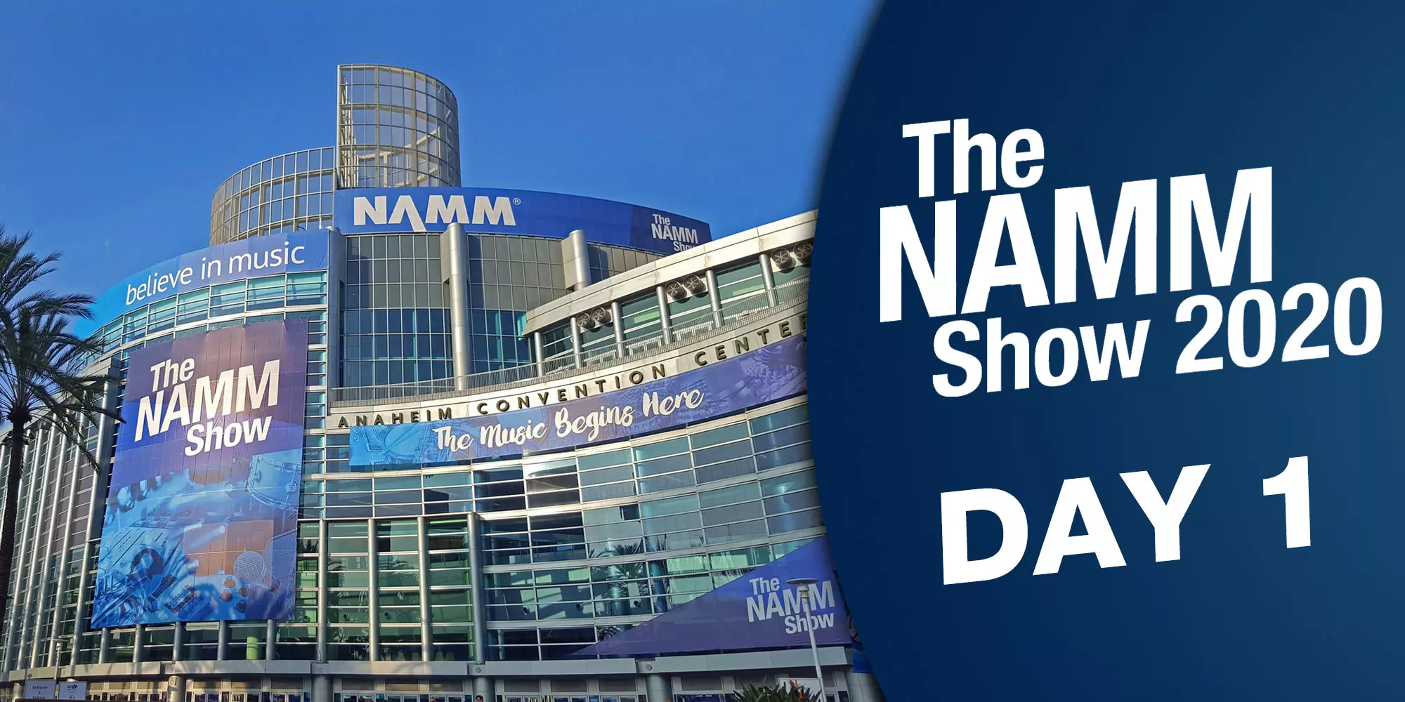 The NAMM Show 2020: Day 1