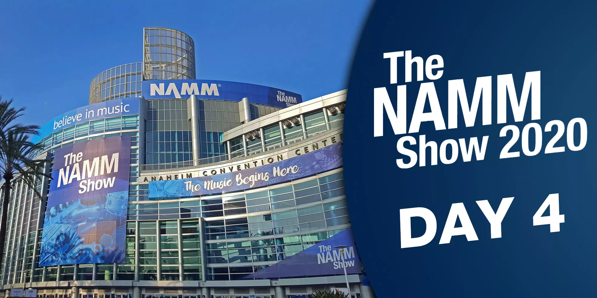 The NAMM Show 2020: Day 4