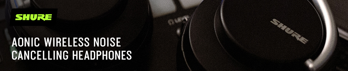 Shure Aonic Headphones