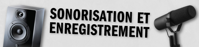 Sonorisation et enregistrement header