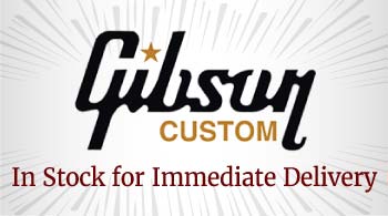 Gibson Custom Shop In Stock