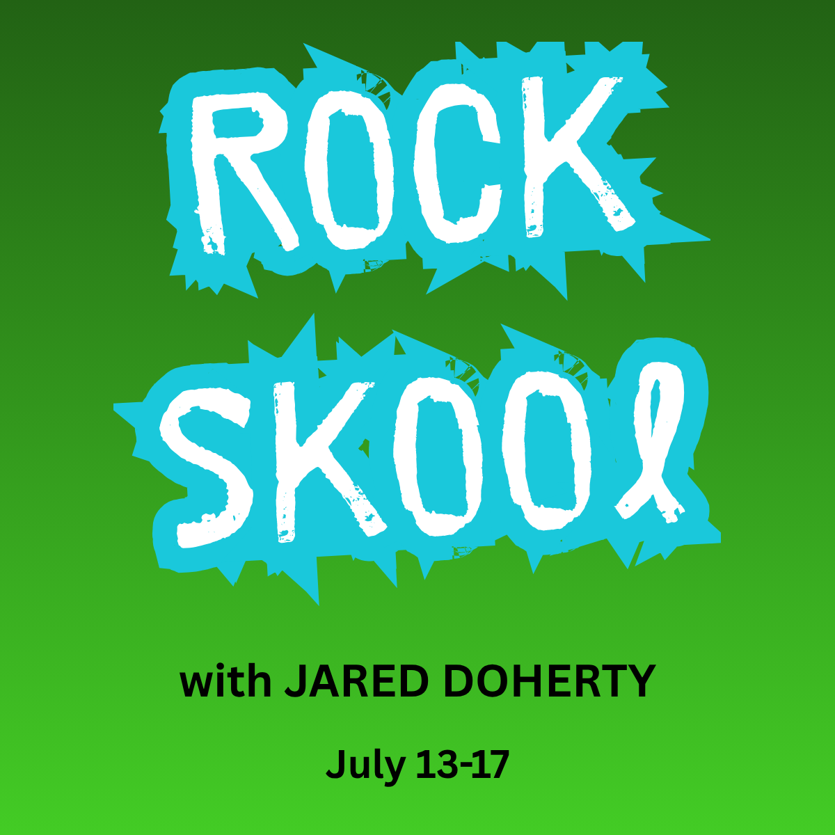 JULY ROCK SKOOL Jared Doherty lessons in Kamloops