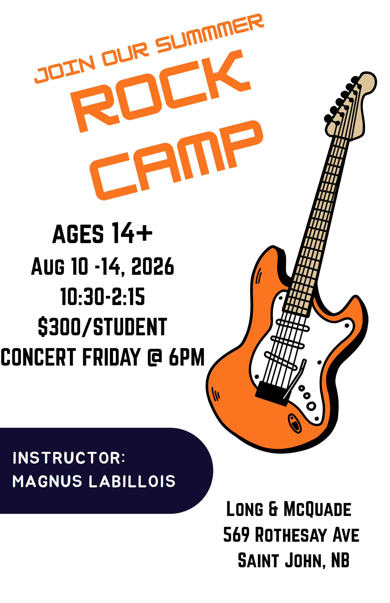 Rock Camp Magnus LaBillois lessons in Saint John